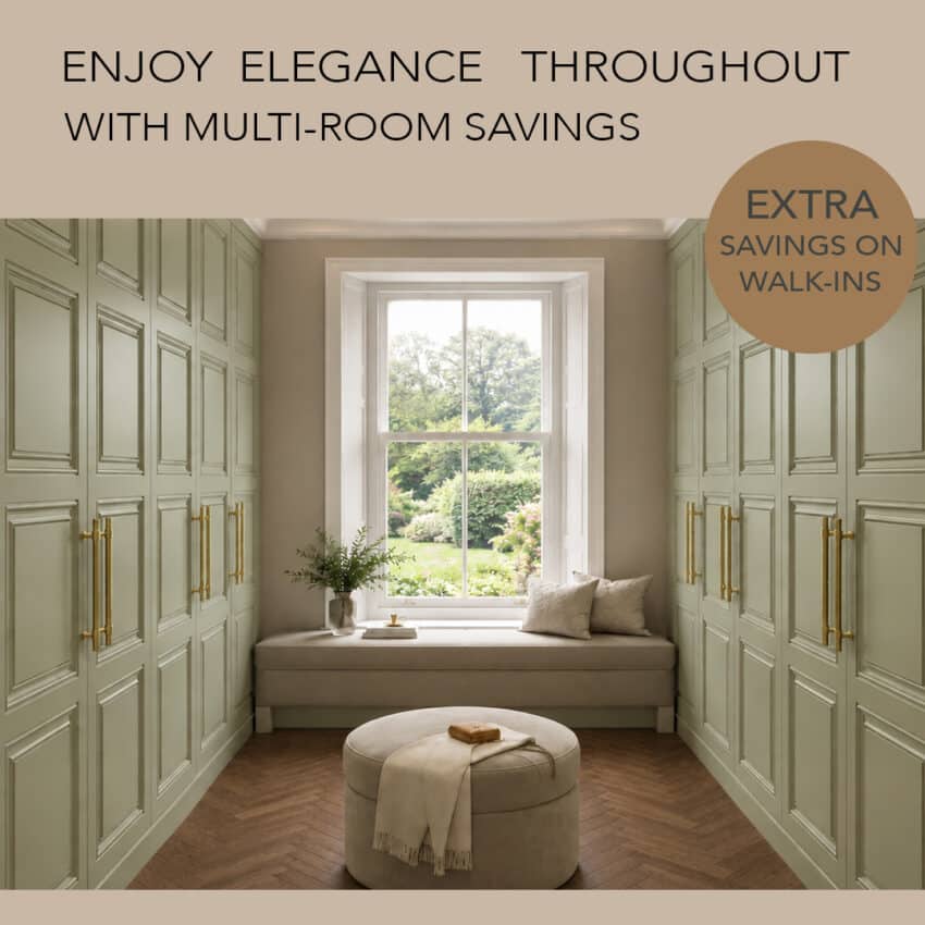 Multi Room Savings on Walk-in Wardrobes
